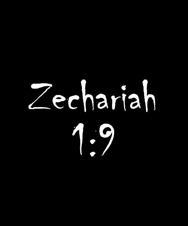 Zechariah 1 9 Bible Verse Title Digital Art by Vidddie Publyshd