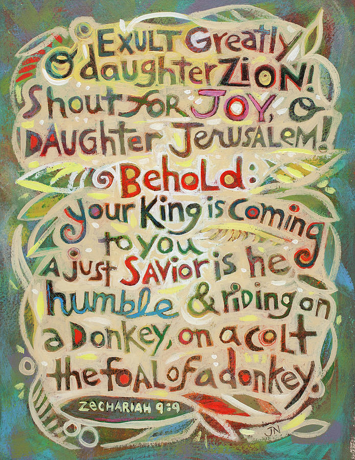 Zechariah 9 9 Exult Greatly Daughter Zion Painting by Jen Norton - Fine ...