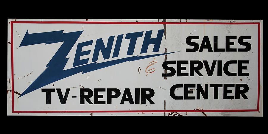 Zenith TV repair sign Photograph by Flees Photos