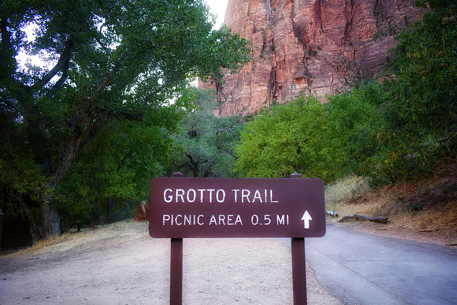 Zion National Park Lodge Area Grotto Trail Signage Photograph By