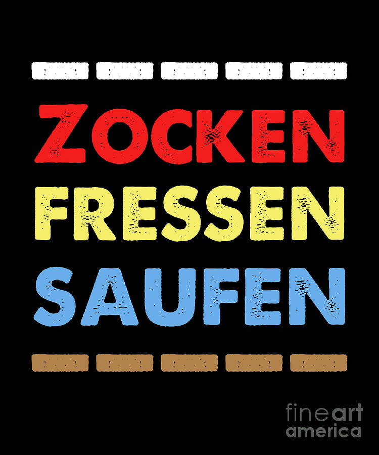 Zocken Saufen Computer Gamer Gaming Zocker Gift Digital Art by Thomas Larch  - Pixels