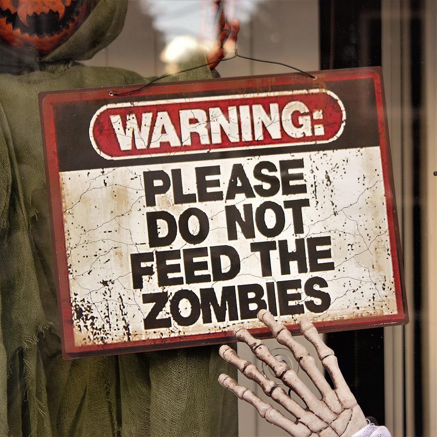 Zombie Warning Sign Photograph by Joseph Skompski