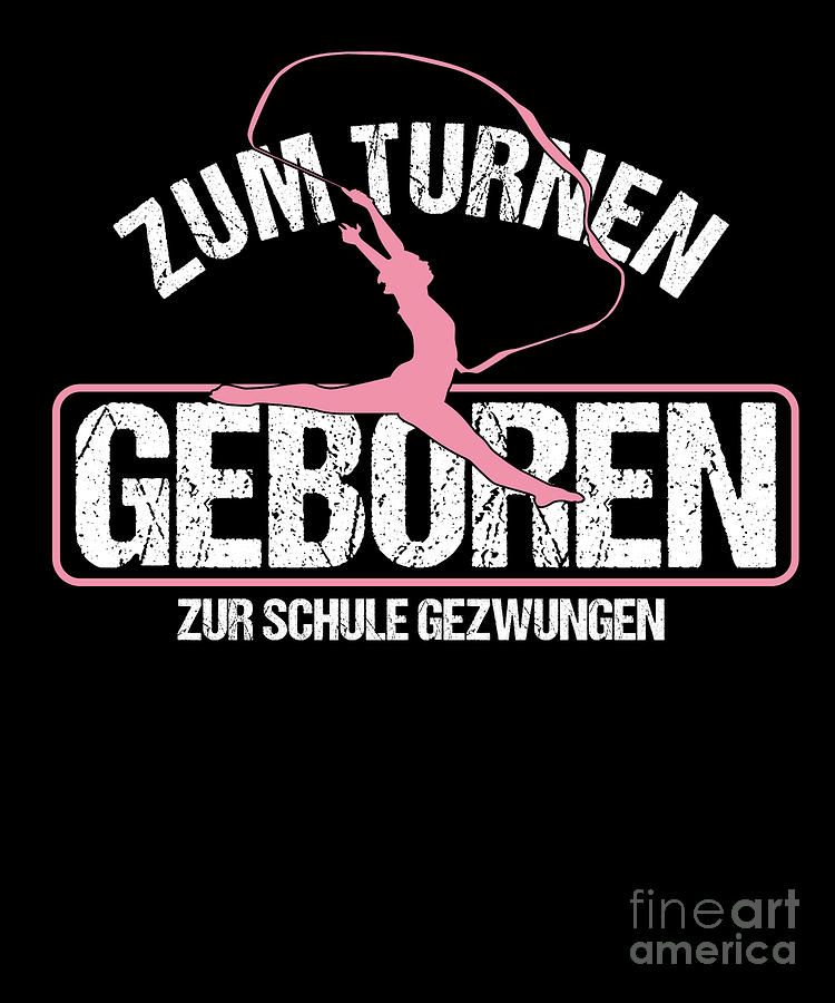 Zum Turnen Cool Gymnast Athletic Sports Gift Digital Art by Thomas