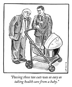 Easy as taking health care from a baby Drawing by Brendan Loper