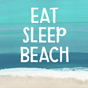 Eat Sleep Beach- Art by Linda Woods Mixed Media by Linda Woods
