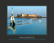 I Am Grateful For Difficult Times Photograph by Donna Corless