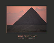I Have Abundance  I Make It Happen Photograph by Donna Corless