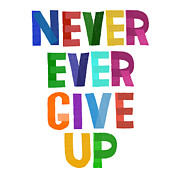 Never Ever Give Up Painting by Little Bunny Sunshine