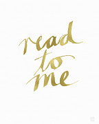 Read To Me Gold- Art by Linda Woods Painting by Linda Woods Read To Me Gold- Art by Linda Woods Painting by Linda Woods