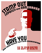 Stamp Out Syphilis And Gonorrhea Mixed Media by War Is Hell Store