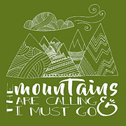 The Mountains Are Calling Digital Art by Heather Applegate