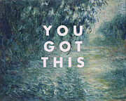 You Got This Print Digital Art by Georgia Clare