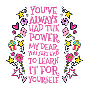 You Have Always Had The Power Painting by Little Bunny Sunshine