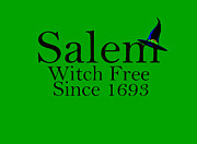 Salem Is Witch Free Since 1693 Digital Art by Jeff Folger