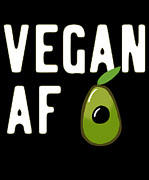 Vegan AF #1 Digital Art by Flippin Sweet Gear