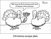 Christmas Escape Plan Drawing by Keren Keet Christmas Escape Plan Drawing by Keren Keet
