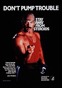 Dont Pump Trouble; Stay Away From Steroids Painting by Food And Drug Administration Dont Pump Trouble; Stay Away From Steroids Painting by Food And Drug Administration