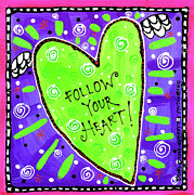 Follow Your Heart Painting by Cherry Pie Studios