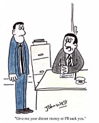 Give Me Your Dinner Money Or I'll Sack Drawing by John West