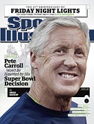 Pete Carroll Wont Be Haunted By His Super Bowl Decision Sports Illustrated Cover Photograph by Sports Illustrated