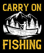 Carry on fishing #1 Digital Art by Jacob Zelazny