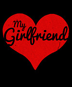 I Love My Girlfriend #1 Digital Art by Flippin Sweet Gear