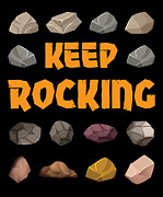 Keep Rocking Geology Rock Haunting Collector #1 Digital Art by Toms Tee Store