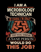 Microbiology Technician T Shirt - We Do Precision Job Gift Item Tee #1 Digital Art by Shi Hu Kang