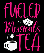 Musical Singer Theater Actor Tea Drinking Tea Lover #1 Digital Art by Toms Tee Store