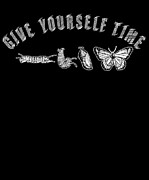 Nature Lover Give Yourself Time Butterfly #1 Digital Art by Toms Tee Store
