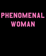 Phenomenal Woman #1 Digital Art by Flippin Sweet Gear