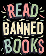 Read Banned Books #1 Digital Art by Flippin Sweet Gear