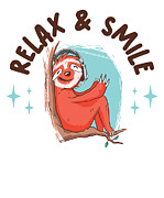 Relax Smile Sloth Lazy Chill #1 Digital Art by Toms Tee Store