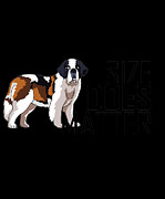 St Bernard Dog Size Does Matter #1 Digital Art by Jacob Zelazny