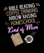Coffee Drinking Bible Reading Homeschool Mom #2 Digital Art by Toms Tee Store