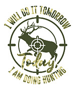 Deer Hunter Nature Hunting Wild Animal Hunt Shooting #2 Digital Art by Toms Tee Store