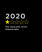2020 Too many plot twists Digital Art by Nikki Marie Smith