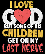 Christians God Religion Catholic Christianity #3 Digital Art by Toms Tee Store