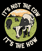 Cow Meat Healthy Eater Agriculture Farm #3 Digital Art by Toms Tee Store