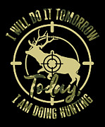 Deer Hunter Nature Hunting Wild Animal Hunt Shooting #3 Digital Art by Toms Tee Store