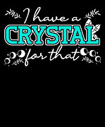 Energy Medicine Reiki Crystals Energy Healing #3 Digital Art by Toms Tee Store