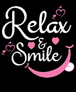 Relax Smile Statement Lazy Chill #3 Digital Art by Toms Tee Store