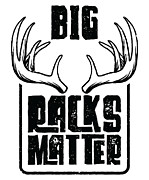 Big Racks Matter Hunter Deer Hunting #4 Digital Art by Toms Tee Store