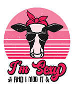 Im Sexy And I Moo It Cow Farming Agriculture Rancher #4 Digital Art by Toms Tee Store