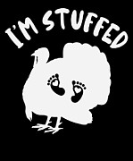 Im Stuffed Thanksgiving #4 Digital Art by Toms Tee Store