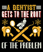 A dentist gets to the root of the problem Digital Art by Jacob Zelazny