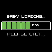 Baby Loading Please Wait Digital Art by Flippin Sweet Gear