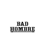 Bad hombre Digital Art by Jacob Zelazny