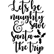 Be naughty and save santa the trip Digital Art by Jacob Zelazny