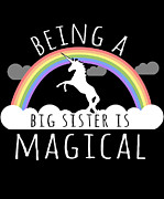 Being A Big Sister Magical Digital Art by Flippin Sweet Gear